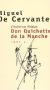 L’Ingénieux Hidalgo Don Quichotte de la Manche TOME 1