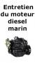 Entretien du moteur diesel marin