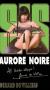 Aurore noire(2005)  [SAS-160]