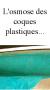 L'osmose des coques plastiques...